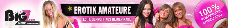 big7 - AmateurSex - Kostenlos Anmelden - 5.- Euro Guthaben bei der Anmeldung